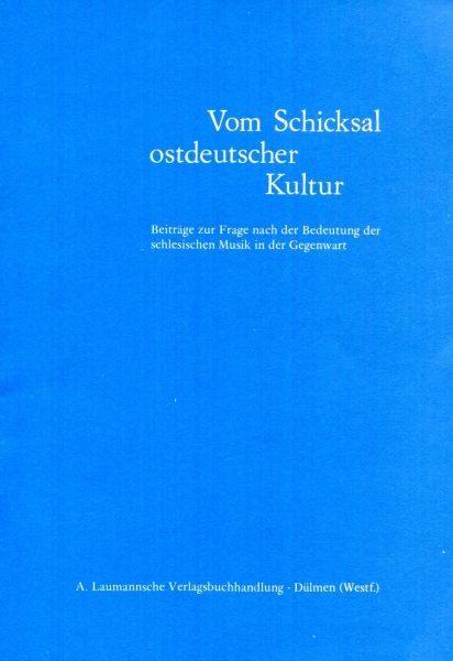 Vom Schicksal ostdeutscher Kultur